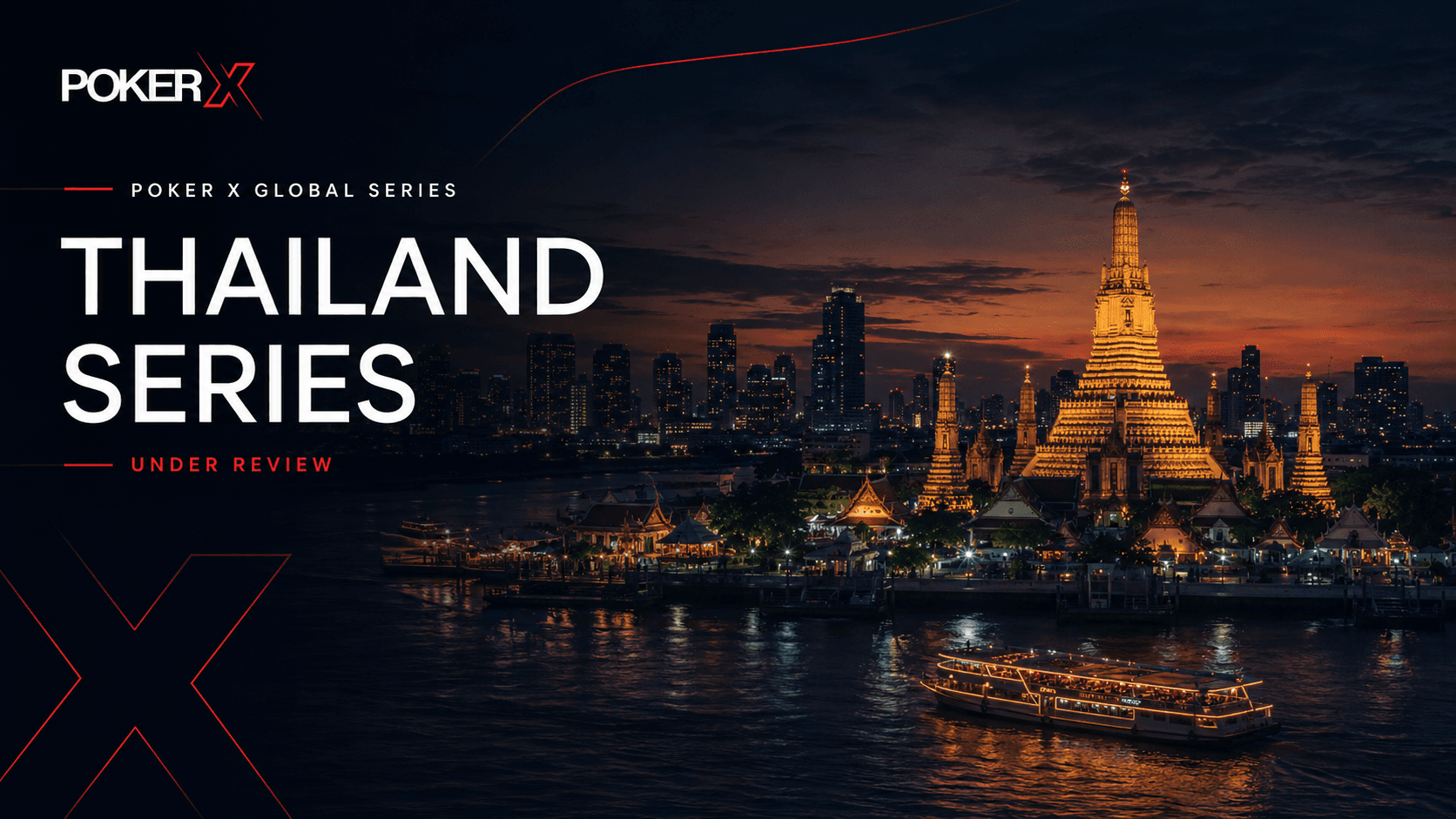 POKER X Thailand Series